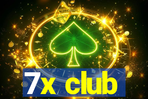 7x club